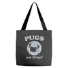 pugs not drugs Tote Bags