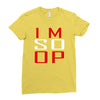 im so op Ladies Fitted T-Shirt