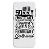 This Guy Is Taken By A Super Sexy February Girlfriend Samsung Galaxy S7