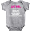 July Girl Hated By Many Baby Onesie