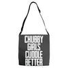 chubby girls cuddle better Adjustable Strap Totes