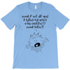 what if we die T-Shirt