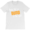 bump in the night T-Shirt