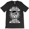 Skilled Linemen Aren't Cheap, Cheap Linemen Aren't Skilled T-Shirt
