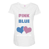 Pink or Blue - We Will Love You! Maternity Scoop Neck T-shirt