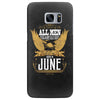 All Men Are Created Equal But Only The Best Are Born In June Samsung Galaxy S7 Edge