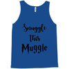 Snuggle this Muggle Tank Top