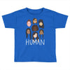 Women's March We are Human Toddler T-shirt