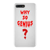Why So Genius? iPhone 7 Plus Case