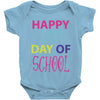 happy laft day of school Baby Bodysuit