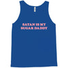 Satan Is My Sugar Daddy Tank Top