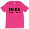 Made in the 80's T-Shirt