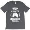 I am a Lung Cancer Survivor - What's Your Superpower? T-Shirt