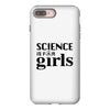 Science is for Girls iPhone 8 Plus