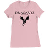 dracarys Ladies Fitted T-Shirt