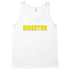 i'm the director Tank Top