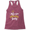 kings are born in july Racerback Tank