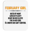 February Girl Hated By Many Mousepad