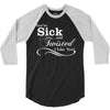 you're sick and twisted, i like you! 3/4 Sleeve Shirt