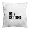 number one brother Throw Pillow