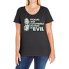 pickles are cucumbers soaked in evil Ladies Curvy T-Shirt