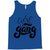 girl gang Tank Top