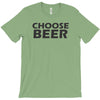 choose beer T-Shirt