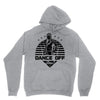 Dance Off Bro! Unisex Hoodie