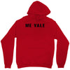 me vale Unisex Hoodie