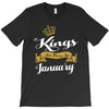 kings are born in january T-Shirt
