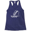 may the brakes be with you Racerback Tank