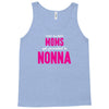 Only The Best Moms Get Promoted To Nonna Tank Top