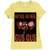 gus gus Ladies Fitted T-Shirt
