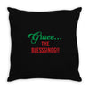 grace the blesssingg!! Throw Pillow