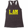i am cologne Racerback Tank