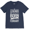 legends are born in february V-Neck Tee