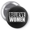 Believe Women Pin-back button