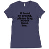 if found on ground please Ladies Fitted T-Shirt