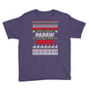 Santa Only Comes Once A Year Papaw Is Always Here To Cheer Youth Tee