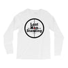 Last Man Standing Long Sleeve Shirts
