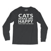cats make me happy you, not so much Long Sleeve Shirts