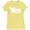 vote yes for scotland scottish independence Ladies Fitted T-Shirt