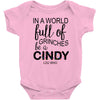 in a world full of grinches be a cindy lou who Baby Bodysuit
