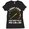 I Don't Care How Many Miles Per Gallon Ladies Fitted T-Shirt