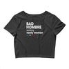 bad hombre seeking nasty woman Crop Top