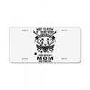 Life After Death Mess With My Mom License Plate