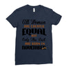 all women are created equal but only the best are born in november Ladies Fitted T-Shirt