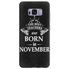 The best teachers are born in  November Samsung Galaxy S8 Plus