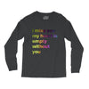 I miss you my heart is empaty wİthout you (2) Long Sleeve Shirts