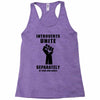 introverts unite separately in your own homes black Racerback Tank